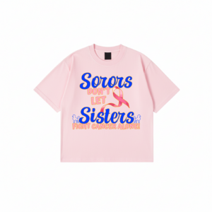 The Nerus Breast Cancer Awareness T-Shirt with empowering sisterhood message